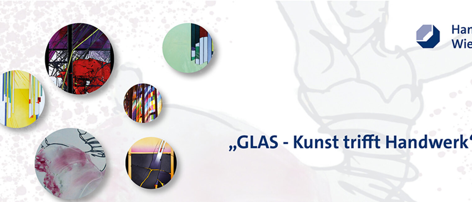 Glas-Kunst trifft Handwerk Titelbild Ausstellung 