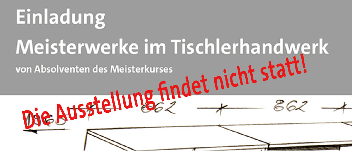 Absage Tischler